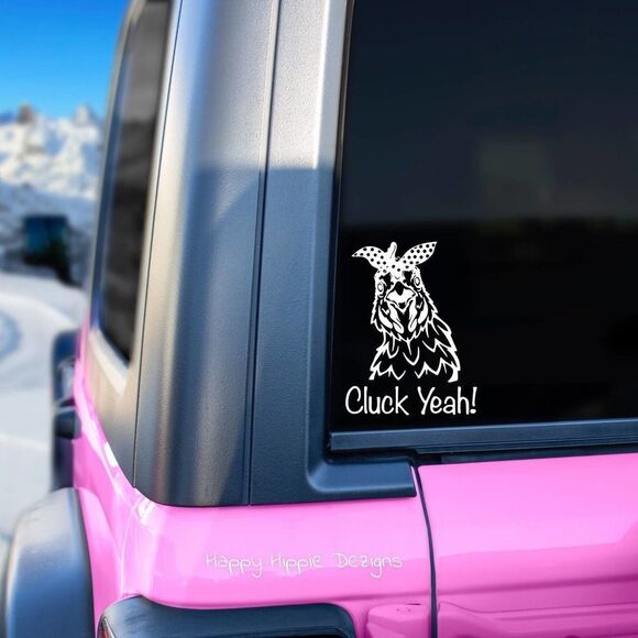 Cluck Yeah Funny Chicken Vinyl Decal | Laptop Decal | Farm Life - Picture 1 of 3